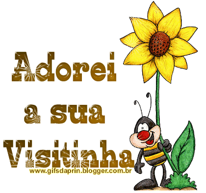 Adorei a sua visitinha