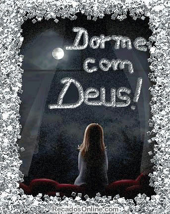 Dorme com Deus!