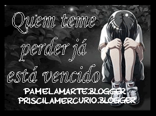 Quem teme perder já está vencido