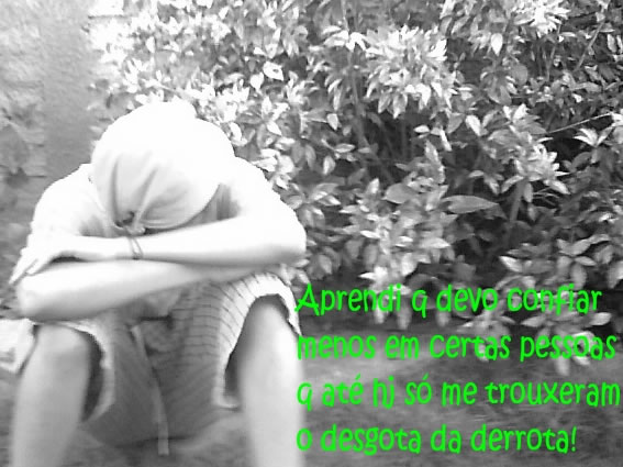 Aprendi que devo confiar menos em certas pessoas que até hoje...