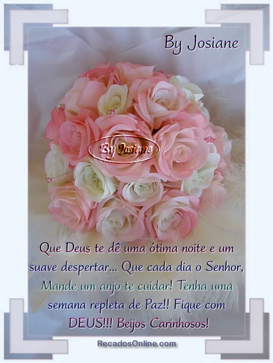 Que Deus te dê uma ótima noite e um suave despertar... Que cada...