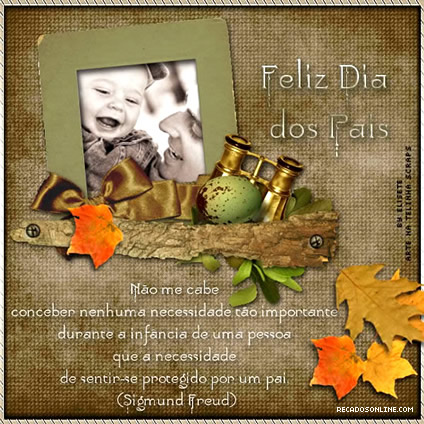 Feliz Dia dos Pais. Não me cabe conceber nenhuma necessidade...