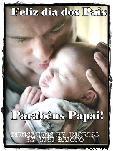 Feliz Dia dos Pais Parabéns Papai!
