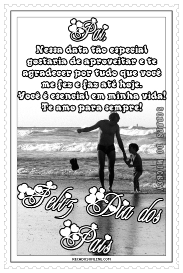 Pai, nessa data tão especial gostaria de aproveitar e te agradecer...