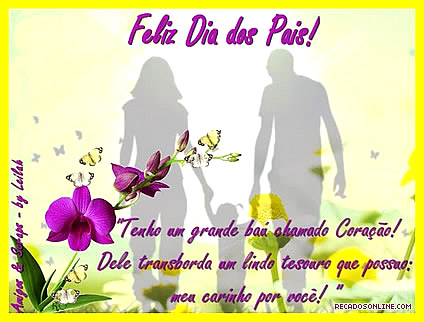 Feliz Dia dos Pais! Tenho um grande baú chamado...