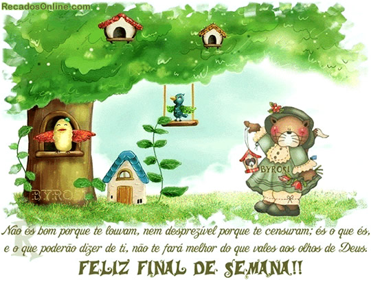 Não és bom porque te louvam, nem desprezível porque te...