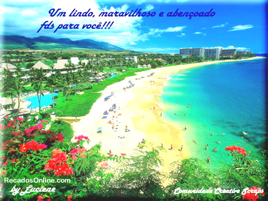 Um lindo, maravilhoso e abençoado FDS para você!!!