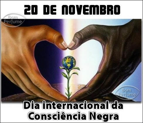 Dia Internacional da Consciência Negra 20 de Novembro