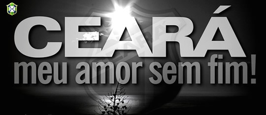 Ceará, meu amor sem fim!