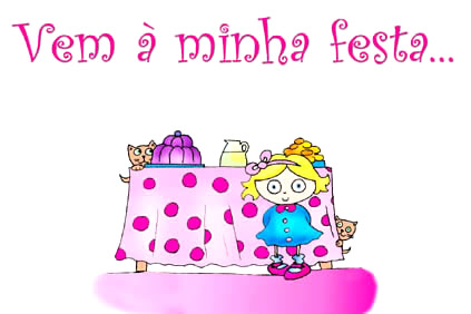 Vem à minha festa...