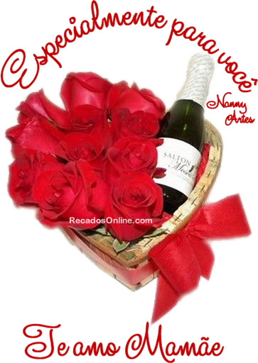 Especialmente para você. Te Amo, Mamãe.