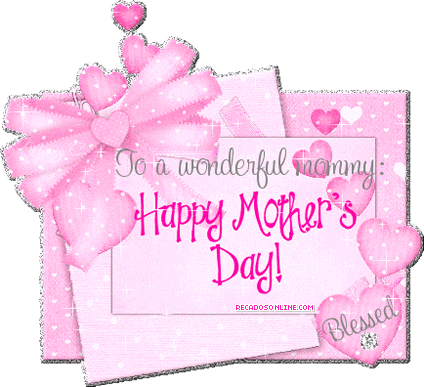 To a wonderful mommy: Happy Mother's Day!