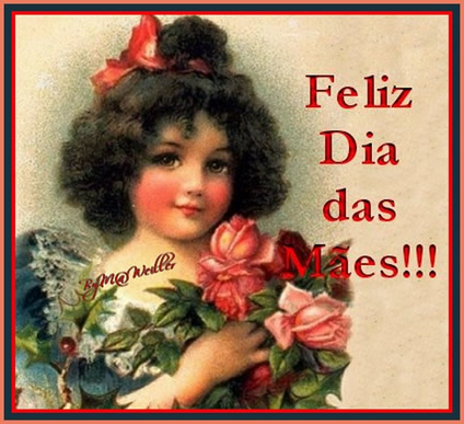 Feliz Dia das Mães!