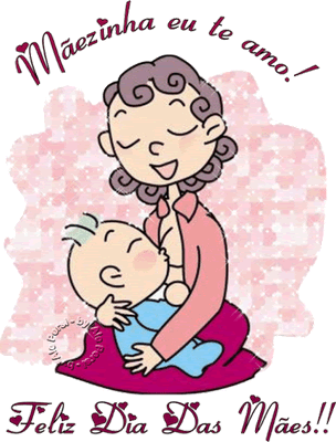 Mãezinha eu te amo! Feliz Dia das Mães!