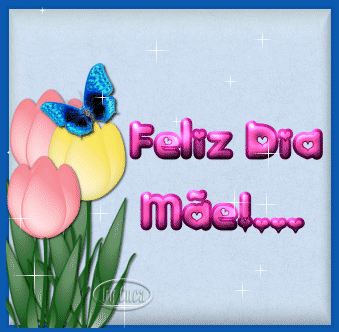Feliz Dia Mãe!