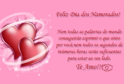 Feliz Dia dos Namorados! Nem todas as palavras do mundo conseguirão...