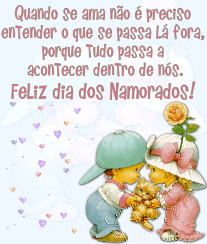 Quando se ama não é preciso entender o que se passa lá...