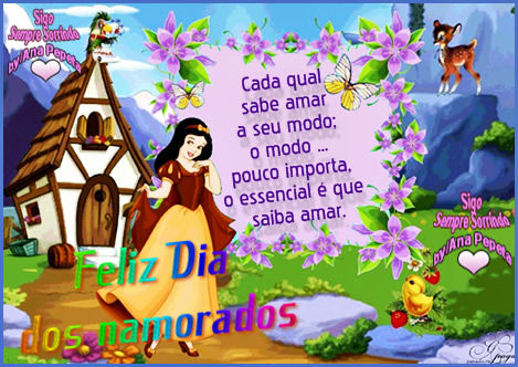 Cada qual sabe amar a seu modo; o modo... pouco importa, o essencial...