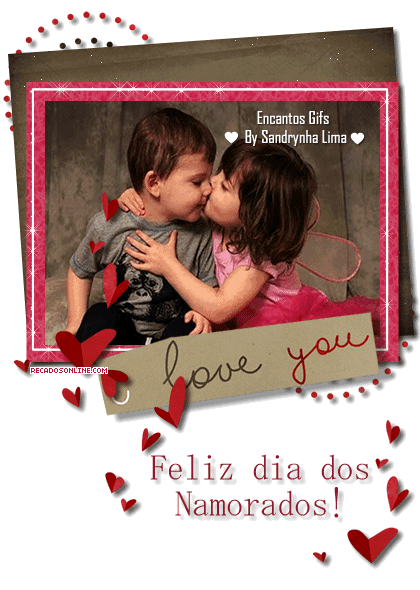 I love you. Feliz Dia dos Namorados!