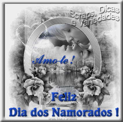 Amo-te! Feliz Dia dos Namorados!