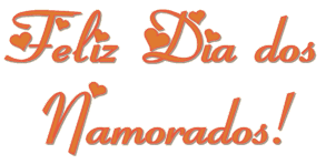 Feliz Dia dos Namorados!
