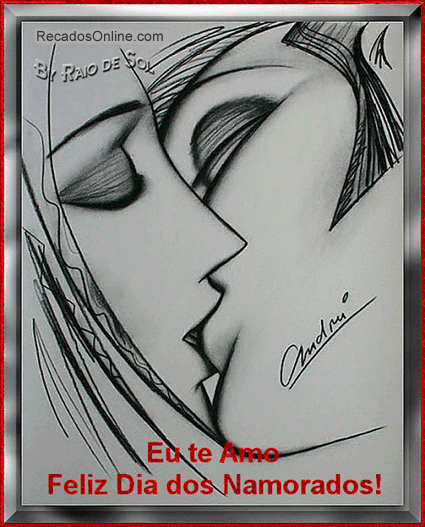 Eu te Amo Feliz Dia dos Namorados!