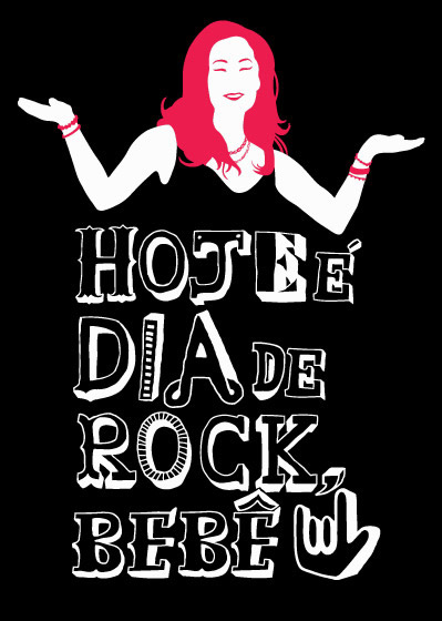 Hoje é Dia do Rock, Bebê!