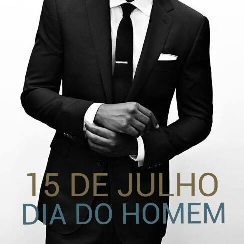 15 de Julho Dia do Homem