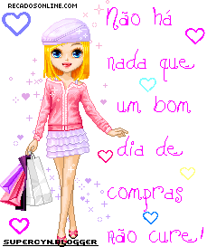Não há nada que um bom dia de compras não cure.
