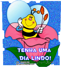 Tenha um Dia Lindo!