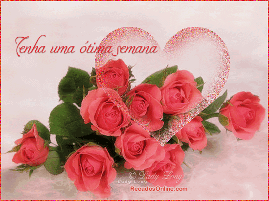 Tenha uma Ótima Semana!