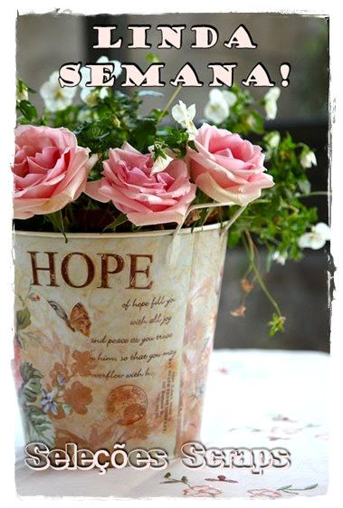 Linda Semana!