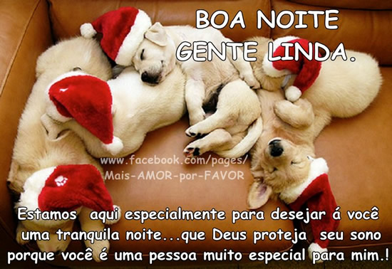 Boa Noite, Gente Linda. Estamos aqui especialmente para desejar à...