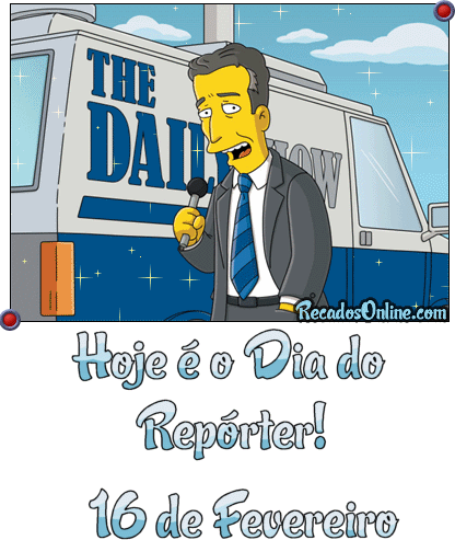 Hoje é o Dia do Repórter - 16 de...