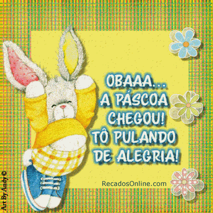 Oba, a páscoa chegou! Tô pulando de alegria!