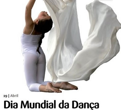 29 Abril Dia Mundial da Dança.
