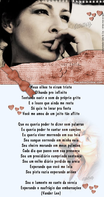 Meus olhos te viram tristes, olhando pro infinito Tentando ouvir o som do...