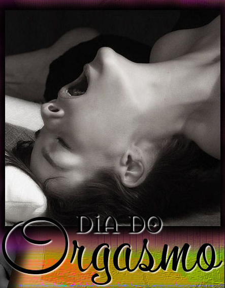 Dia do Orgasmo