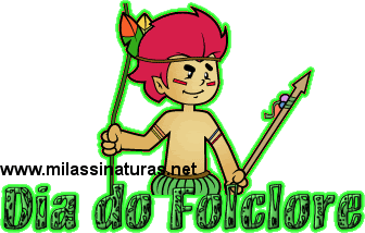 Dia do Folclore.
