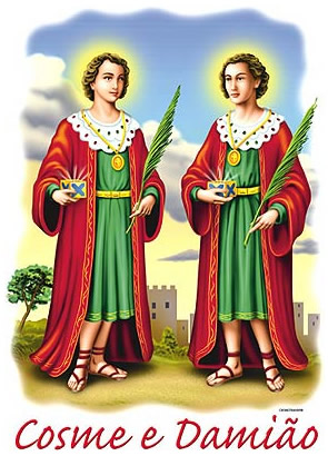 Cosme e Damião.