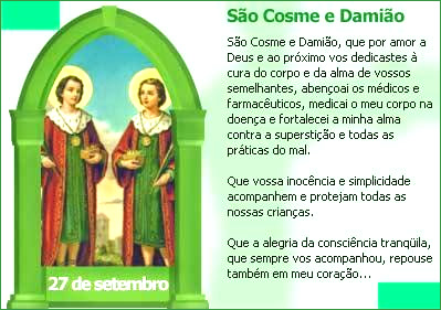 São Cosme e Damião São Cosme e Damião, que por...