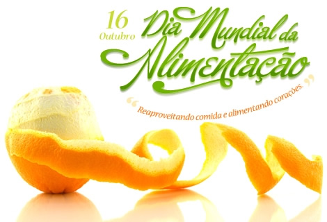 Dia Mundial da Alimentação 16 de Outubro Reaproveitando comida...