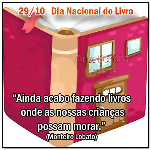 29/10 - Dia Nacional do Livro Ainda acabo fazendo livros onde as nossas...
