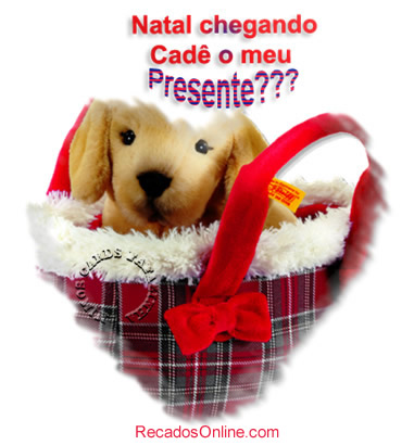 Natal chegando, cadê o meu presente?