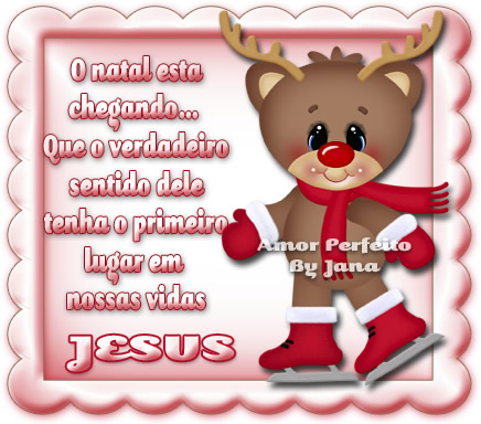 O natal está chegando. Que o verdadeiro sentido dele tenha o primeiro...