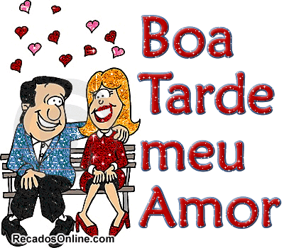 Boa Tarde meu Amor