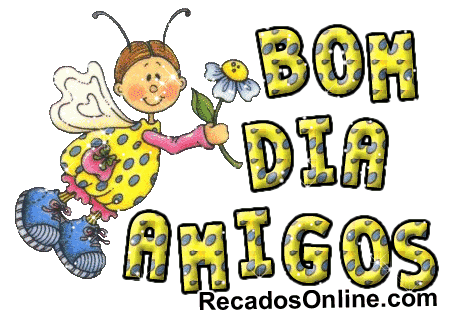 Bom Dia Amigos