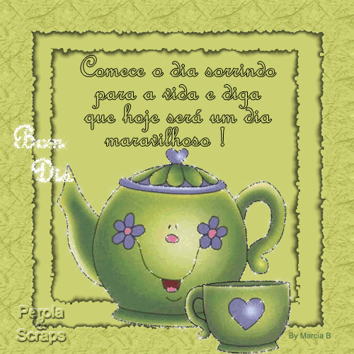 Comece o dia sorrindo para a vida e dia que hoje será um dia...