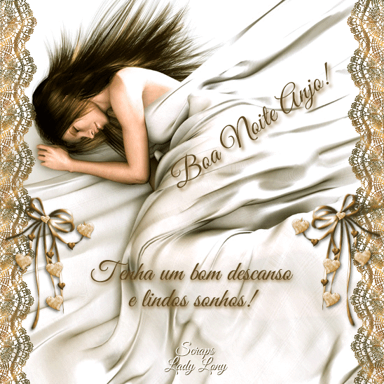 Boa Noite Anjo! Tenha um bom descanso e lindos sonhos!