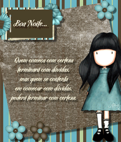 Boa noite Quem começa com certeza terminará com...